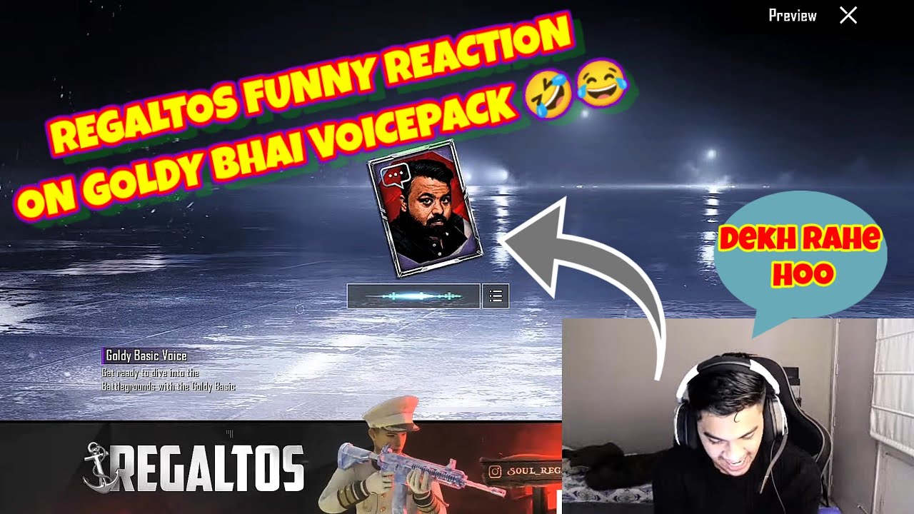 Regaltos Funny Reaction On Goldy Bhai Voice Pack 😂🤣 - YouTube