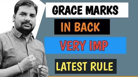 Grace Marks In Back Paper|Up BTE Grace Marks Rule|Grace Marks Rule