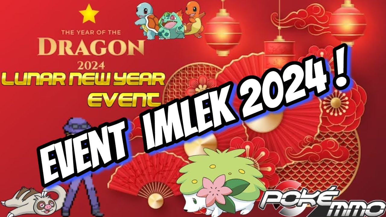 Pokemmo Lunar New Year Event 2024 Dates Elsie Leelah