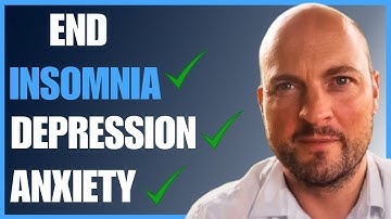 How to end insomnia, anxiety & depression all at once