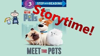 The secret life of pets read along ~ meet the pets ~ story time ~ bedtime story read aloud books