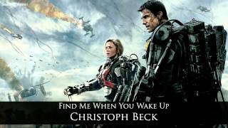 Find Me When You Wake Up - Christoph Beck (Edge of Tomorrow)