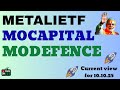 DEFENCE aur METAL Sector Mein BUMPER MOVE 💥 | Modefence, MetalETF &amp; MoCapital Analysis | 10 Oct 2025