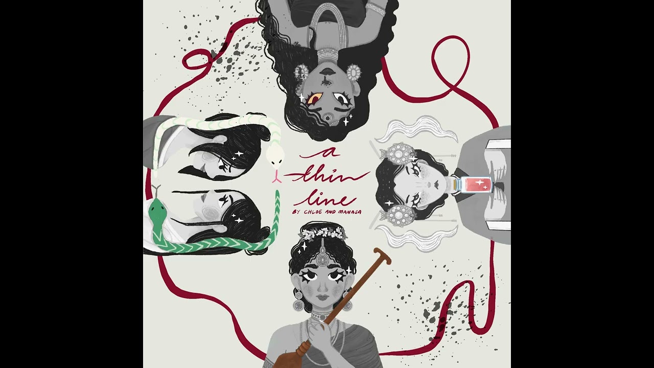 A Thin Line by Chloe & Manasa - Intro Episode
