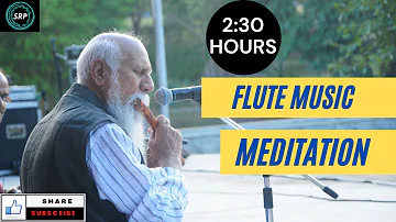 #PatrijiGuidedMeditation - 2:30 Hours Flute Music For Meditation