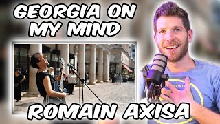 Romain Axisa - Georgia On My Mind Reaction