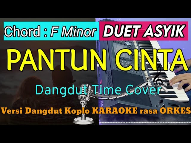 PANTUN CINTA - Versi Dangdut Koplo KARAOKE rasa ORKES Dangdut Time Cover class=