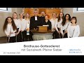 Gottesdienst mit Sozialwerk Pfarrer Sieber Brothuuse