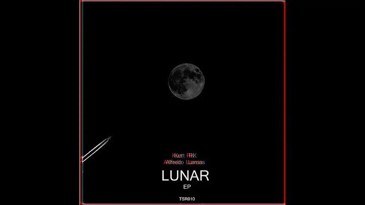 Kurt RK & Alfredo Lamas - Lunar (Original Mix)  [T...