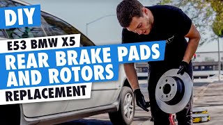 DIY E53 X5  Rear Brake Pads and Rotors replacement