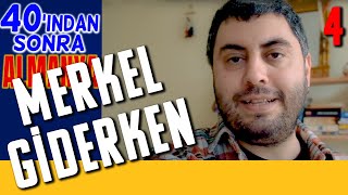 Merkel'e Veda - Kırkından Sonra Almanya - Adem Erkoçak - B04