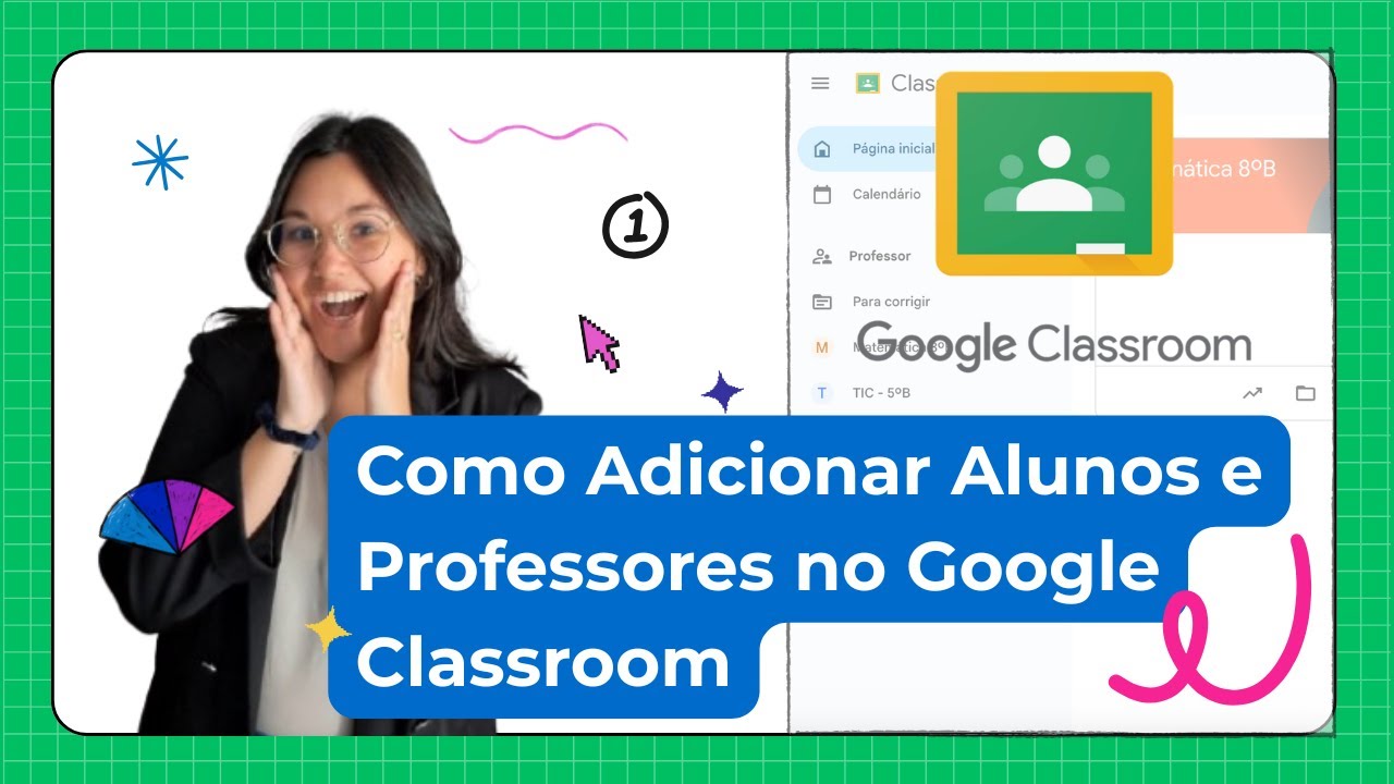 Aulas mais INTERATIVAS? Como Adicionar Alunos e Professores no Google ...