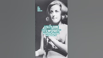 Thumbnail of Lesley Gore “It’s My Party” #60s #music #60smusic #lesleygore (Episode 161)