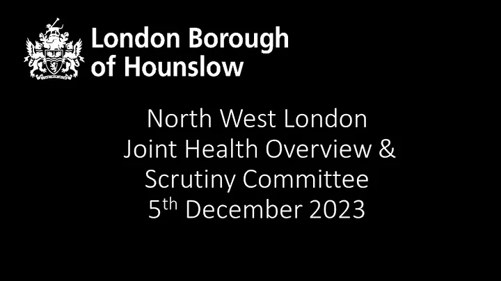 North West London Joint Health Overview and Scrutiny Committee 5th December 2023