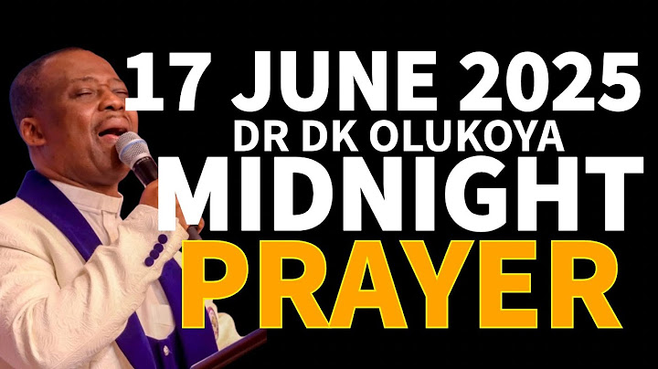 HOLY GHOST OVERSHADOW ME WITH YOUR FIRE || DR. D.K. OLUKOYA MIDNIGHT PRAYER JUNE 17, 2025