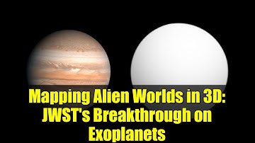 Mapping Alien Worlds in 3D: JWST