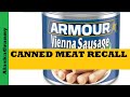 Canned Meat Recalled...Massive Meat Recalls...ConAgra Meats Unsafe Cans