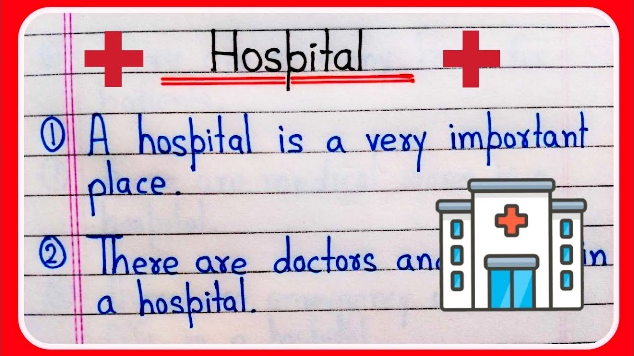 the hospital essay