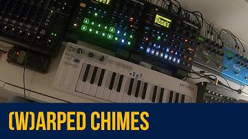 Warped Chimes | Digitakt, Digitone, Analog Four, SE-02, BigSky, Timeline