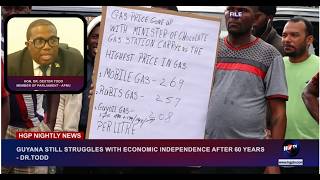 GUYANA STILL STRUGGLES WITH ECONOMIC INDEPENDENCE AFTER 60 YEARS - DR.TODD