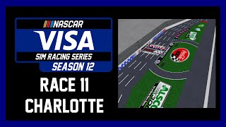 ROBLOX NASCAR Visa Sim Racing Series Season 12 Race 11 @ Charlotte