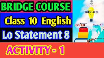 Bridge Course Class 10 English Lo Statement -8 Activity - 1@shitalsarkariyojna