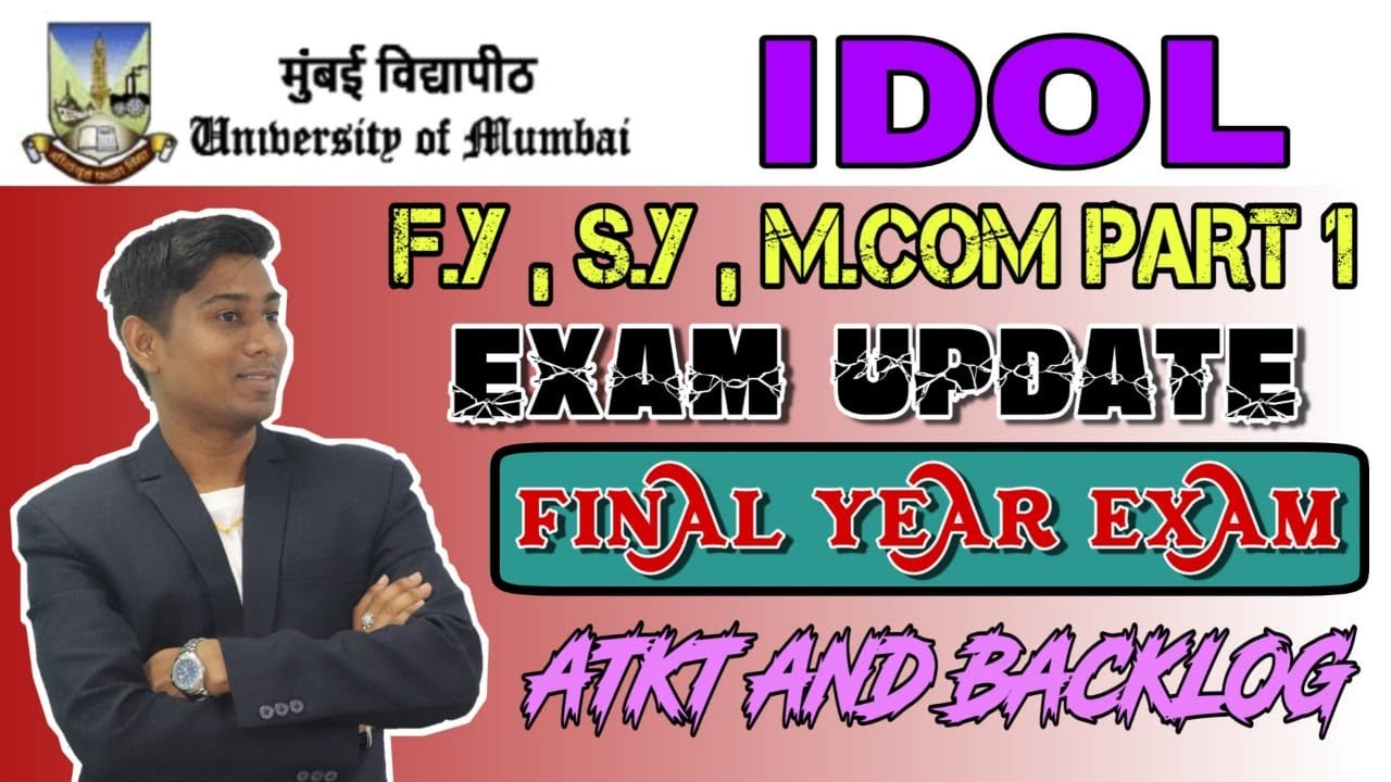 Mumbai University News | F.Y & S.Y & M.Com Exam | Final Year Exam News | ATKT Final Year Students