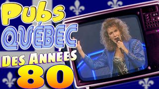 Les Meilleures PUBS des Années 80 au Québec! Célébrités & Vedettes!