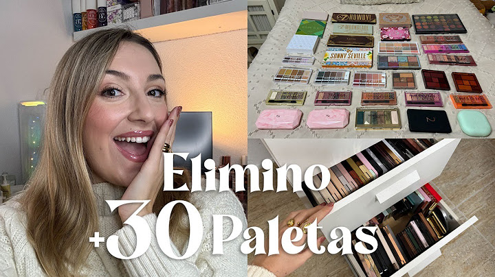 🔥 DECLUTTERING DE PALETAS ❌ Elimino +30 Paletas de Sombras de mi colección | Maquillaje