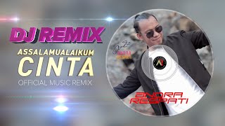 DJ ASSALAMU'ALAIKUM CINTA - TERBARU 2020 「Andra Respati」〈Official REMIX〉