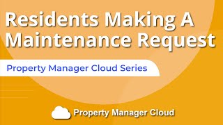 Residents Making A Maintenance Request