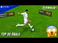 FIFA 23 - TOP 20 GOALS #18 | PS5™ [4K60]