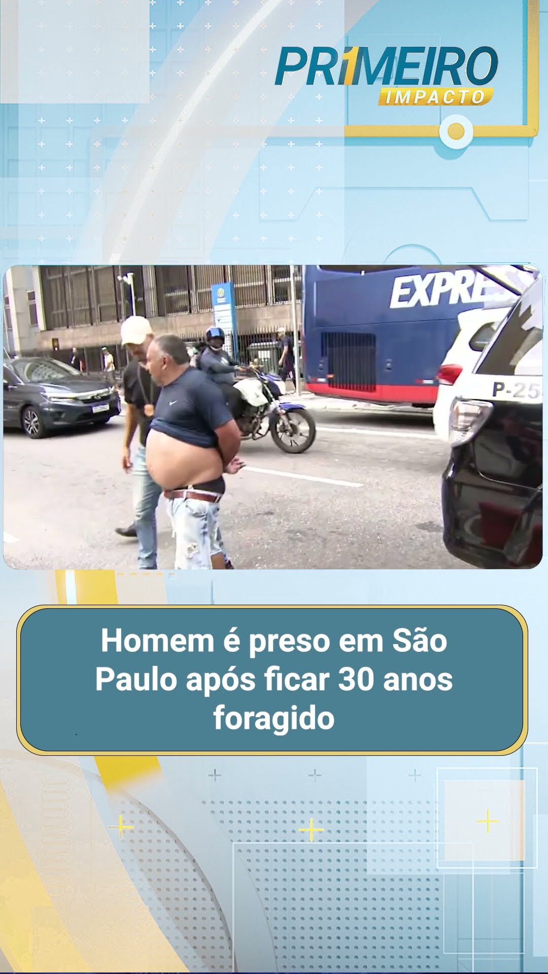 Homem é preso em São Paulo após ficar 30 anos foragido | Primeiro Impacto (21/02/25)