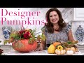 Designer Floral and Succulent Pumpkins for Fall!