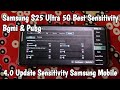 Samsung S25 Ultra 5G Best Sensitivity Bgmi Pubg 4 0 Update Sensitivity Samsung Mobile 