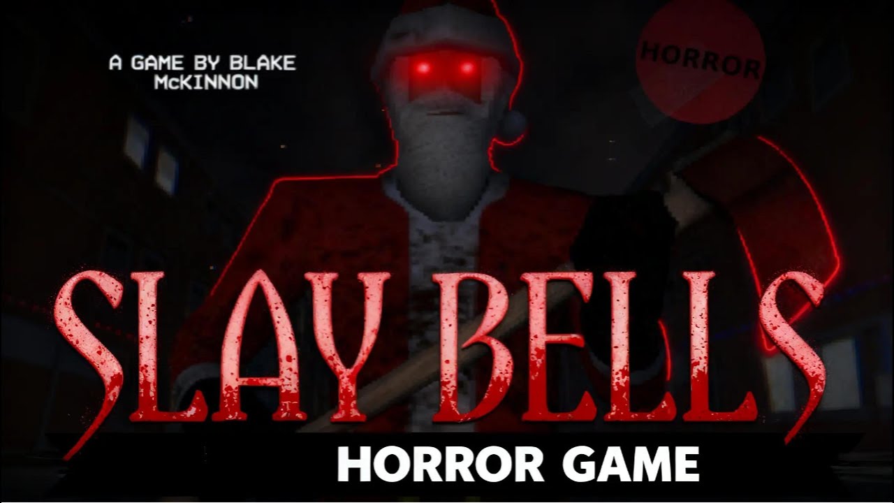Slay Bells (Christmas Horror)