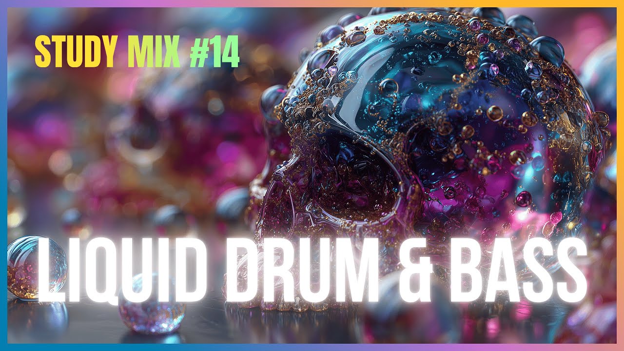 Minimal Deep Liquid DnB - Study Mix #14 | LiquidHour DnB