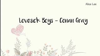 [Vietsub] Lovesick Boys - Conan Gray