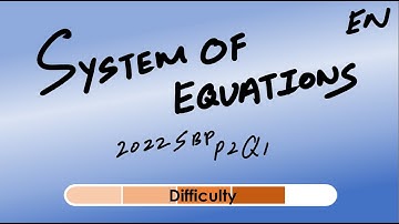 [EN] Q29. SPM Add Maths | KBAT | Simultaneous equations | 2022 SBP P2 Q1