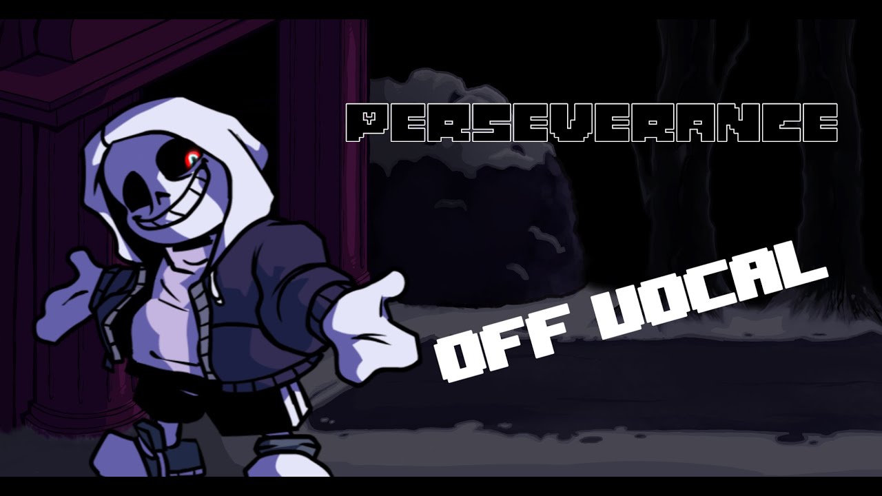 PERSEVERANCE OFF VOCAL