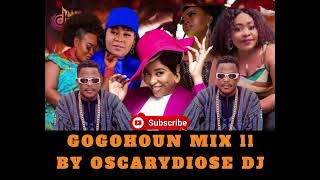 MIX BÉNIN GOGOHOUN (SENA-NOBLE_LISS-MOUSSE_MACRO) BY OSCARYDIOSE DJ