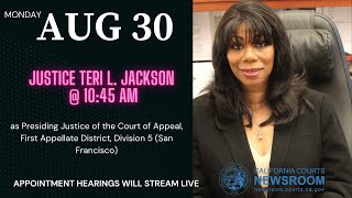 Justice Teri L. Jackson as Presiding Justice of the Court of Appeal., 1st Appellate District, Div. 5