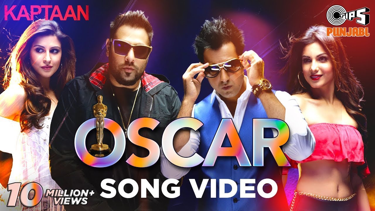 OSCAR Song Video   Kaptaan  Gippy Grewal feat Badshah  Jaani B Praak