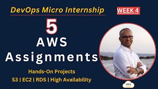 Week 4 -  Assignments | S3, EC2, RDS, Two-Tier App,