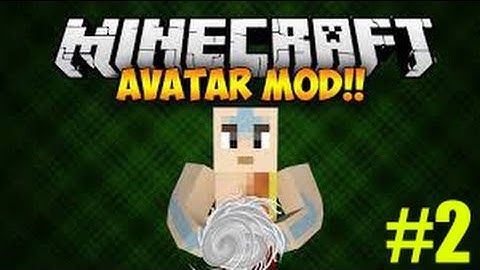 Minecraft AVATAR THE LAST BLOCKBENDER MODSHOWCASE part 2