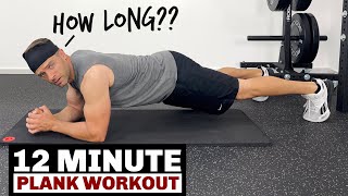 12-Minute Plank Core Workout - For Toned Abs And A Tight Core