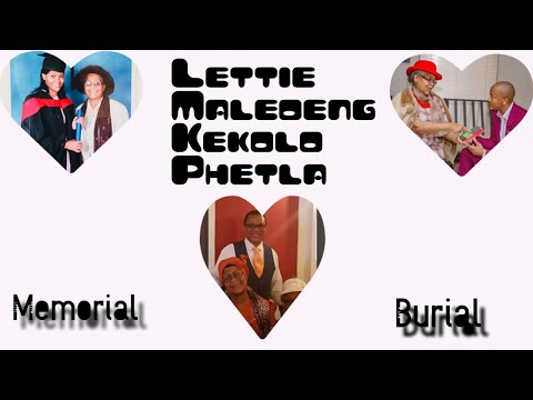 The Funeral of Lettie Maleoeng Kekolo Phetla♥️♥️♥️♥️