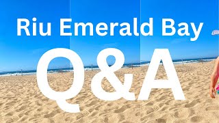 Riu Emerald Bay  Complete Q&A Review