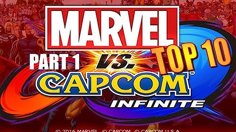 My Top 10 New Marvel Characters For Marvel vs Capcom Infinite (#10-6)