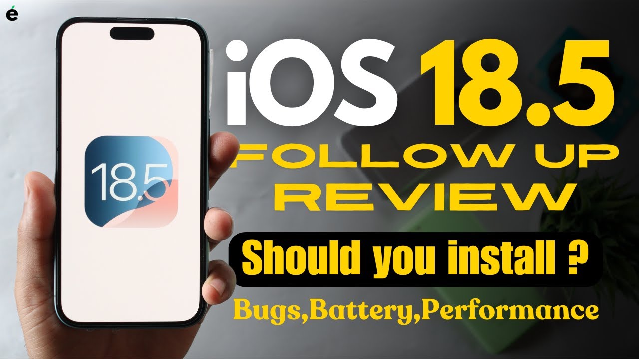 iOS 18.5 Follow Up Review | Performance, Battery, RCS messages & Bug ...